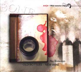 Cover: Anderson_Ray_Old_Bottles_New_Wine