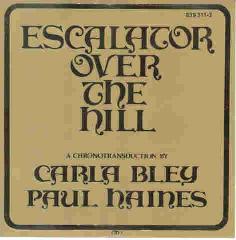 Cover: Bley_Carla_Escalator_Over_The_Hill