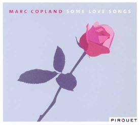 Cover: Copland_Marc_Some_Love_Songs