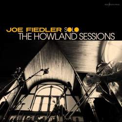 Cover: Fiedler_Joe_Howland_Sessions