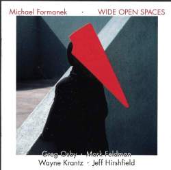 Cover: Formanek_Michael_Wide_Open_Spaces