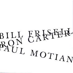 Cover: Frisell_Bill_Carter_Ron_Motian_Paul