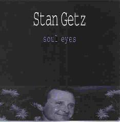 Cover: Getz_Stan_Soul_Eyes