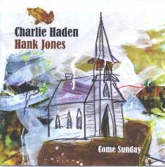 Cover: Haden_Charlie_Jones_Hank_Come_Sunday