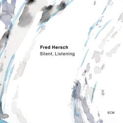 Cover: Hersch_Fred_Silent_Listening