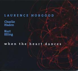 Cover: Hobgood_Laurence_When_The_Heart_Dances