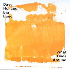 Cover: Holland_Dave_What_Goes_Around