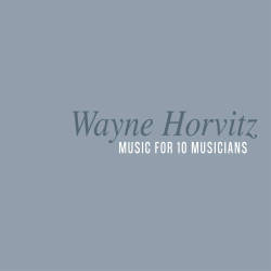 Cover: Horvitz_Wayne_Music_10_Musicians