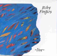 Cover: Itchy_Fingers_Live