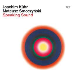 Cover: Kuehn_Joachim_Speaking_Sound