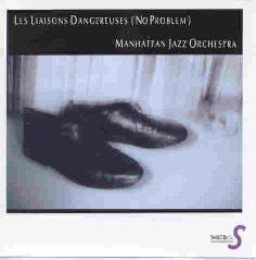 Cover: Manhattan_Jazz_Les_Liaisons_Dangereuses