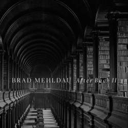 Cover: Mehldau_Brad_After_Bach_II