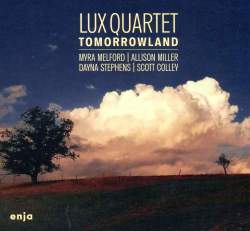 Cover: Melford_Myra_Lux_Quartet_Tomorrowland