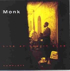 Cover: Monk_Thelonious_Live_At_The_It_Club