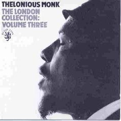 Cover: Monk_Thelonious_London_Collection_Three