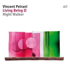 Cover: Peirani_Vincent_Living_Being_II_Night_Walker