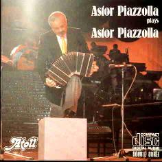 Cover: Piazzolla_plays_Piazzolla