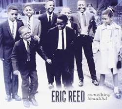 Cover: Reed_Eric_Something_Beautiful