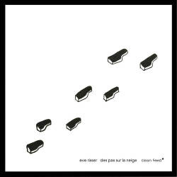 Cover: Risser_Eve_Des_Pas_Sur_La_Neige