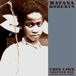 Cover: Roberts_Matana_Coin_Coin_Chapter_One