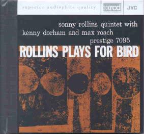 Cover: Rollins_Sonny_Plays_For_Bird