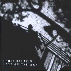 Cover: Sclavis_Louis_Lost_Way