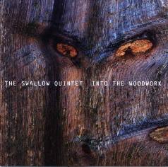 Cover: Swallow_Steve_Into_The_Woodwork