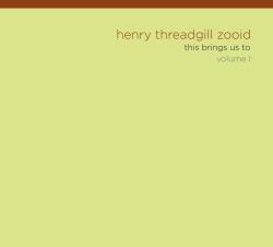 Cover: Threadgill_Henry_Brings_Us_To_Vol_I