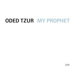 Cover: Tzur_Oded_My_Prophet