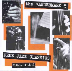 Cover: Vandermark_5_Free_Jazz_Classics