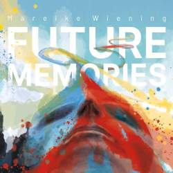 Cover: Wiening_Mareike_Future_Memories