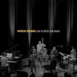 Cover: Wiening_Mareike_Live_At_Birds_Eye_Basel